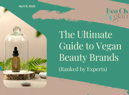 The Ultimate Guide to Vegan Beauty Brands
